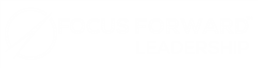 Focus Forward Leadership